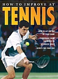 How to Improve at Tennis (Paperback)