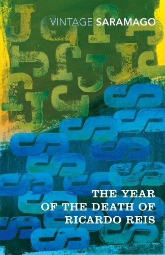 The Year of the Death of Ricardo Reis (Paperback)