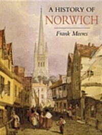 History of Norwich (Paperback, UK ed.)