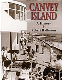 Canvey Island: A History (Paperback)