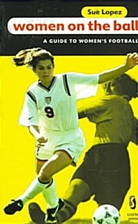 Women on the Ball (Paperback)