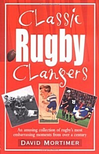 Classic Rugby Clangers (Paperback)