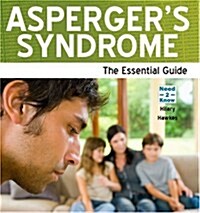 Aspergers Syndrome : The Essential Guide (Paperback)