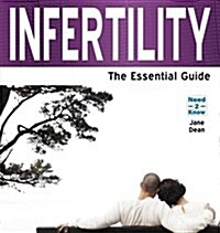 Infertility : The Essential Guide (Paperback)