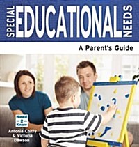 Special Educational Needs : A Parents Guide (Paperback, 2 Revised edition)