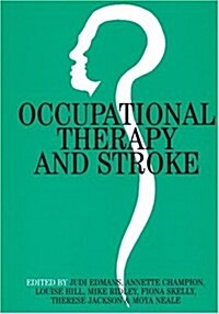 Occupational Therapy and Stroke (Paperback)