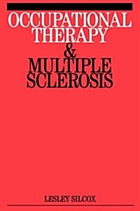Occupational Therapy and Mulitple Sclerosis (Paperback)