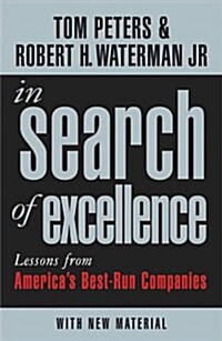 In Search of Excellence : Lessons from Americas Best-run Companies (Paperback, 2 Rev ed)