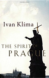 The Spirit Of Prague (Paperback)
