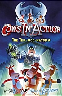 [중고] Cows in Action 1: The Ter-moo-nators (Paperback)