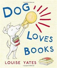 Dog Loves Books (Paperback)