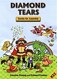 Diamond Tears : Stories for Assembly KS2 (Package)