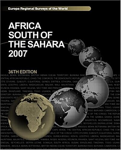 Africa South of the Sahara 2007 (Hardcover, 36 ed)