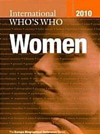 International Whos Who of Women 2010 (Hardcover, 7 ed)