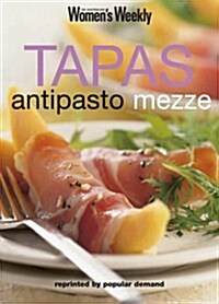 Tapas, Antipasto, Mezze (Paperback)