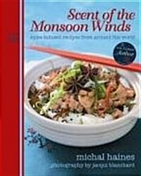 Scent of the Monsoon Winds (Hardcover)