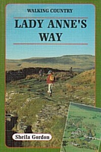 Lady Annes Way (Paperback)