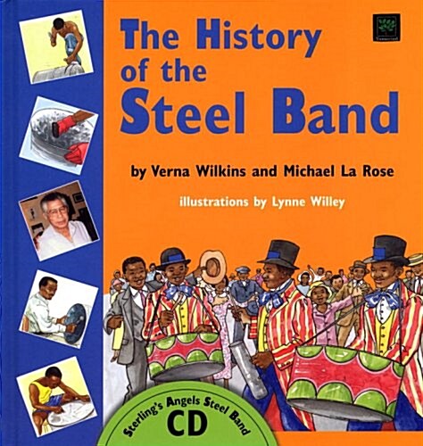 The History of the Steel Band (Hardcover)