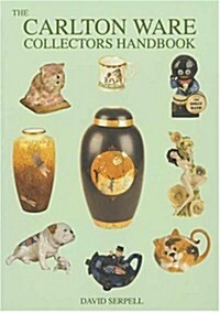 The Carlton Ware Collectors Handbook (Paperback)