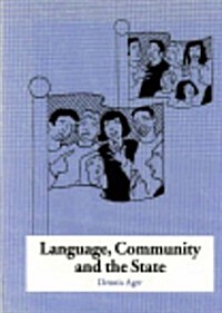 Language, Community and the State : Linguistic development in European nations (Paperback)