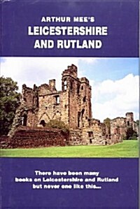 Leicestershire and Rutland (Hardcover, Facsimile of 1937 ed)