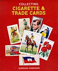 Collecting Cigarette and Trade Cards (Paperback)