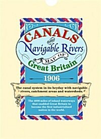 Canals and Navigable Rivers Map of Great Britain 1906 (Paperback)