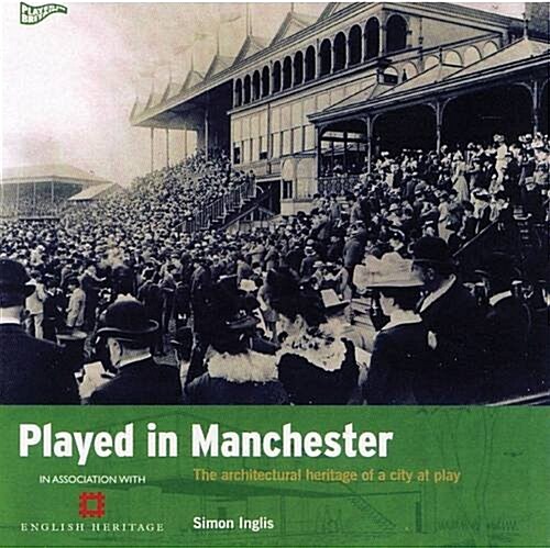Played in Manchester (Paperback)
