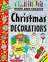 Make & Colour Christmas Decorations (Paperback)