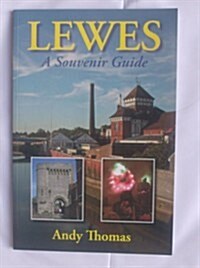 Lewes : A Souvenir Guide (Paperback)