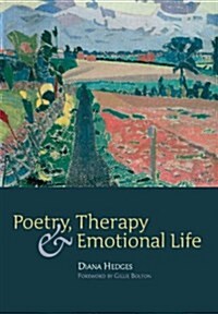 Poetry, Therapy and Emotional Life (Paperback)