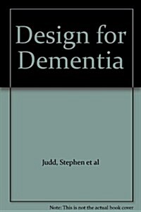 Design for Dementia (Paperback)