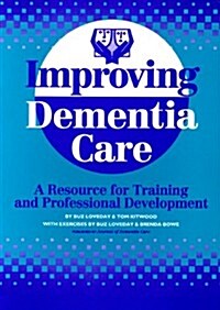 Improving Dementia Care (Hardcover)