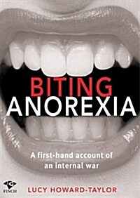 Biting Anorexia (Paperback)