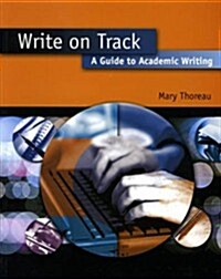 Write on Track : A Guide to Academic Writing (Paperback)