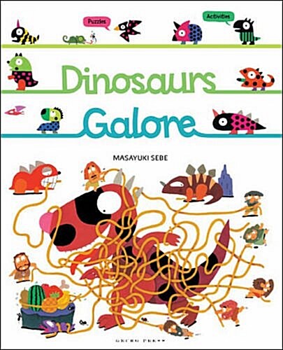 Dinosaurs Galore (Paperback)