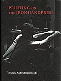 Printing on the Iron Handpress (Hardcover)