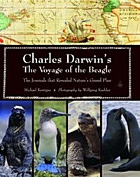 Charles Darwins Voyage of the Beagle : The Journals That Revealed Natures Grand Plan (Hardcover)