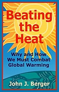 Beating the Heat (Paperback)
