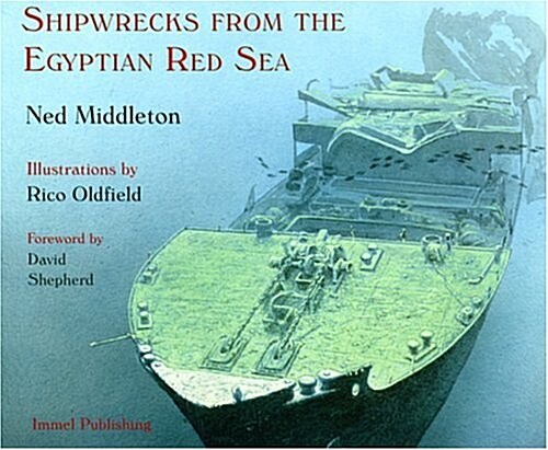 Shipwrecks from the Egyptian Red Sea (Hardcover, Illustrated)