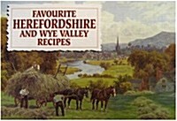 Favourite Recipes from Herefordshire and the Welsh Marches (Paperback)