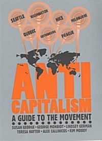 Anti-capitalism : A Guide to the Movement (Paperback, 2)