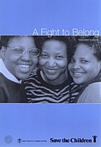 A Fight to Belong : A True Story (Paperback)