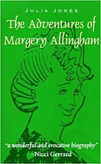 The Adventures of Margery Allingham (Paperback, 2 Revised edition)