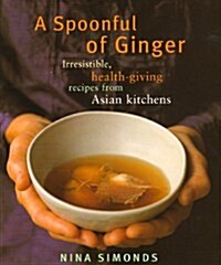 Spoonful of Ginger (Hardcover)