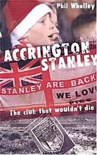 Accrington Stanley (Hardcover)