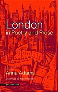 London in Poetry and Prose (Paperback)