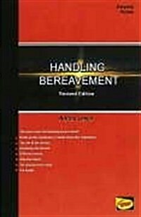 Guide to Handling Bereavement - Arrangements After Death (Paperback)