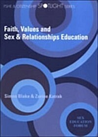 Faith, Values and Sex & Relationships Education (Paperback)