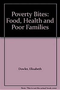 Poverty Bites (Paperback)